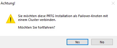PRTG Screenshot Warnmeldung beim Beitritt zu einem Cluster