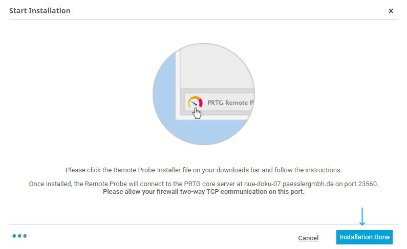 L'installation de la capture d'écran de PRTG est terminée